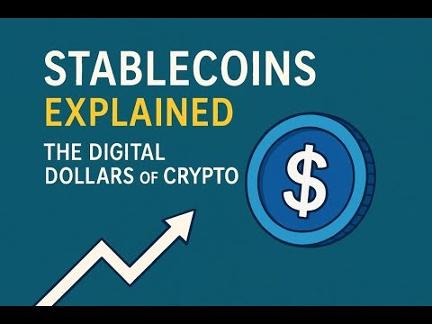 Stablecoins Explained - The Digital Dollars of Crypto
