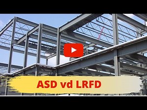 Working Stress Method Vs. Limit State Method (ASD vs LRFD)