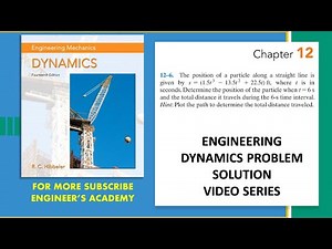 12-6 | Rectilinear Kinematics| Engineering Dynamics Hibbeler 14th Edition | Engineers Academy