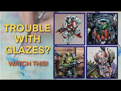 Glazing Guide for Miniature Painting