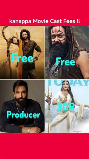 kanappa Movie Cast Fees ll #shorts #kanappa #prabhas