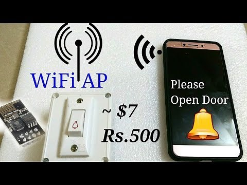 WiFi (Wireless) Doorbell​ using IoT esp8266 AP mode