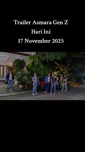 Trailer Asmara Gen Z: 17 November 2025