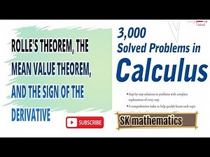 Rolle’s Theorem Step by step solution| calculus solution|SK mathematics