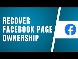 How To Recover Facebook Page Ownership (Guided Tutorial)