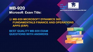 Exam MB-920: Microsoft Dynamics 365 Fundamentals (ERP)