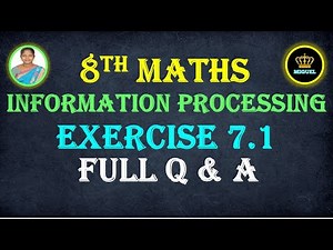 8th Maths Ex 7.1 Full Q & A Ch-7 Information Processing | TN 8th Samacheer Maths
