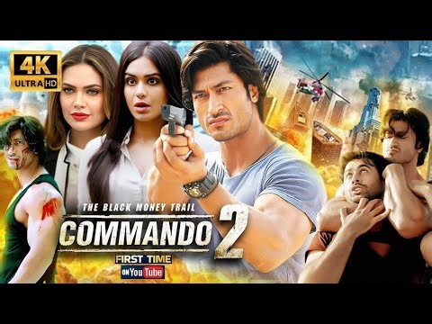 Commando 2 Full Movie [4K] Vidyut Jammwal, Adah Sharma, Esha Gupta | BEST Action Blockbuster