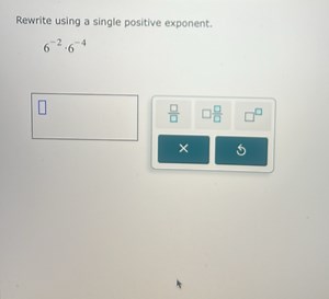 Rewrite using a single positive exponent.6 ^ { - 2 } \cdot 6 ^... | Filo