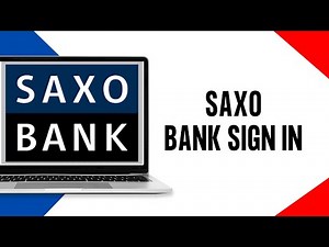 How to Login into Saxo Bank Online Banking Account 2024 | Saxo Bank Sign In Steps