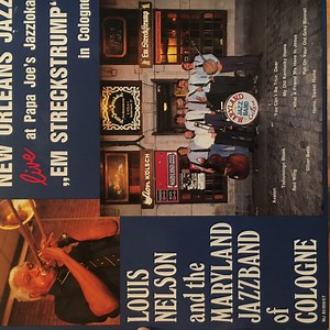 Louis Nelson And The Maryland Jazzband Of Cologne - New Orleans Jazz Live At Papa Joe's Jazzlokal