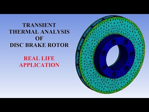 Disc Brake Rotor | Transient Thermal Analysis I Temperature | Heat Flux | ANSYS Workbench