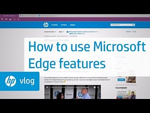 HP How To For You – Microsoft Edge Features