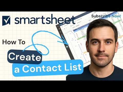How to Create a Contact List Column in Smartsheet (Step-by-Step Guide) | Smartsheet 2026