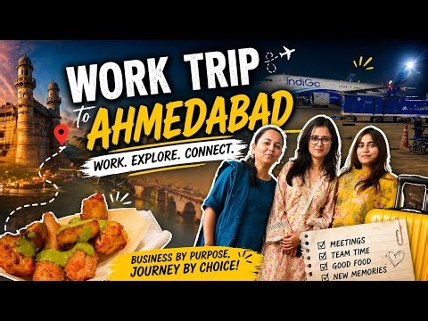 Ahmedabad Work Trip Vlog 😍 | Meetings, Travel & Real Life