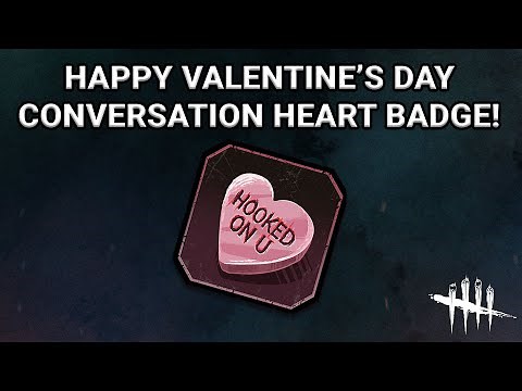 💘HAPPY VALENTINE'S DAY💘 SUGARY LOVE CONVERSATION HEART BADGE FROM DBD!
