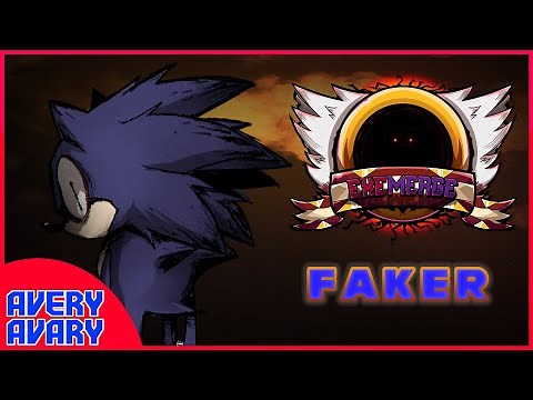 [SCRAPPED] FNF: EXEmerge - Faker (averyavary Mix)