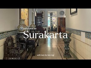a surakarta (solo) 2D1N trip itinerary for you🌳a city of cultural heritage🪷central java, indonesia🇮🇩