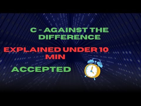 Problem C Against the Difference | Codeforces Round 1046 (Div 2)