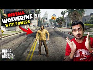 How To Install Wolverine Mod in GTA 5 With Powers | Wolverine Mod in GTA 5 | GTA 5 Mods