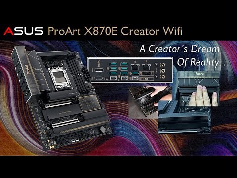 Asus ProArt X870E Creator Wifi