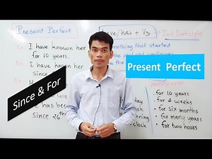 Learn English Tense - Present Perfect with Since and For | រៀនភាសាអង់គ្លេស