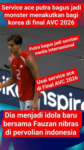 Putra Bagus becomes a terrifying monster for Korea with his service aces, drawing international m...