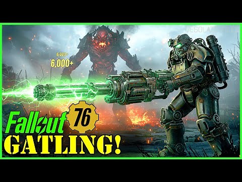 Fallout 76 The ULTIMATE Full Health Gatling Plasma Build (6,000+ Damage)