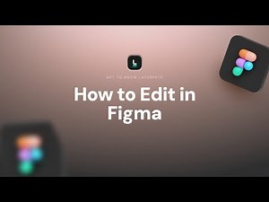 How to Edit in Figma: Step-by-Step Guide for Making Design Changes
