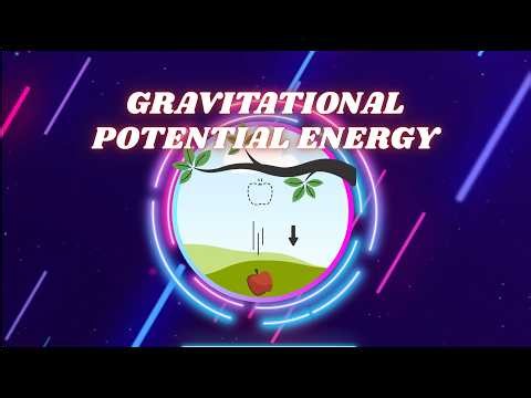 🎬 Gravitational Potential Energy Explained