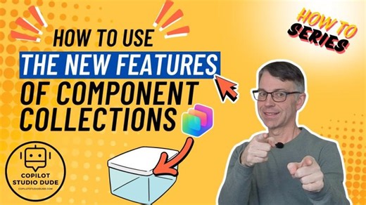 How To Use the new features of Component Collections