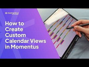 How to Create Custom Calendar Views in Momentus