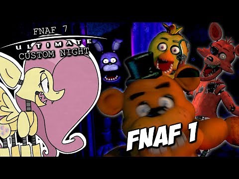 Fluttershy plays ULTIMATE CUSTOM NIGHT PART 1 🍉 | FNAF1