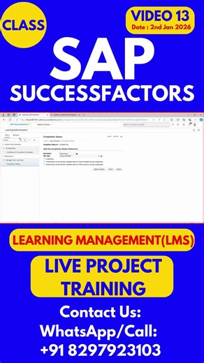 SAP SuccessFactors LMS Training Online Tutorial Class 13 2nd Jan 2026 #sapsuccessfactorstraining