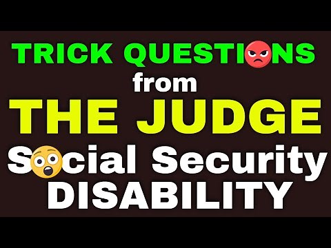 On "Trick Questions" from the Social Security Disability Judge
