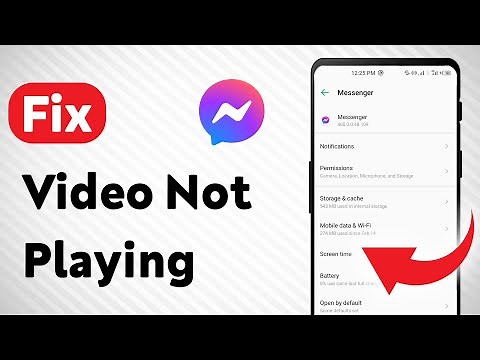 How to Fix Video Not Playing On Messenger (Updated)