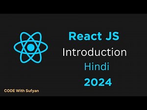 Introduction to React | ReactJS Tutorial For Beginners in Hindi 2024 #1