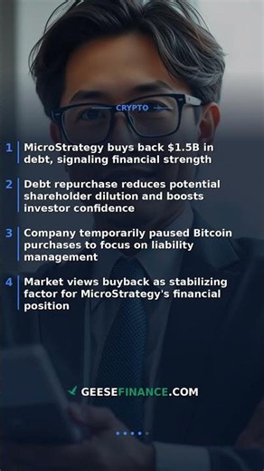 MicroStrategy Buys Back $1.5B Debt, Cites Confidence
