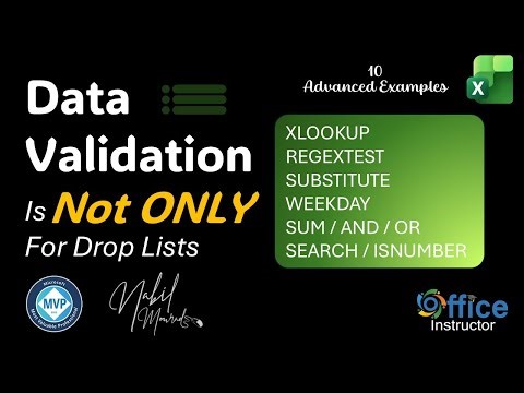 Data Validation is Not Only for Drop Lists- 10 Advanced Examples