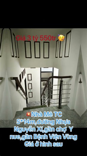 💥Nhà Mê TC 5*14m,đường Nhựa Nguyễn Xí,gần chợ Y nue,gần Bệnh Viện VùngGiá ở hình sau
