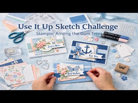 Use It Up Sketch Challenge Week 2 | Easy Card Making with Your Stash (Live Craft Along)