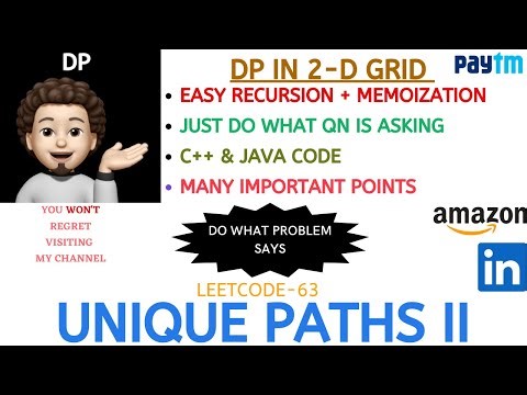 Unique Paths II | Made Super Easy | Recursion | Memoization | 2D Array | AMAZON | Leetcode-63