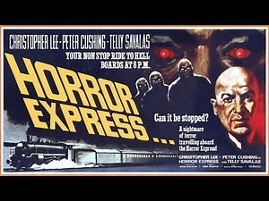 Horror Express (1972) | Full Movie HD | Christopher Lee & Peter Cushing Classic Horror Sci-Fi