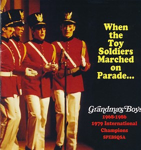 Grandma's Boys - When The Toy Soilders Marched On Parade…