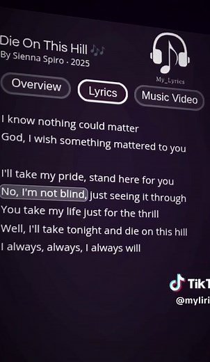 Die On This Hill by Sienna Spiro - Lyrics and Music
