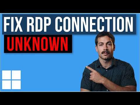 How to Fix RDP Security Warning: Unknown Remote Connection