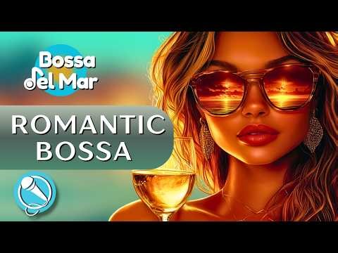 Smooth Bossa Nova Jazz🎤| Latin Vibes for Romantic Dinners & Gatherings
