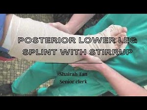 Posterior Lower Leg Splint with Stirrup (short leg posterior mold)