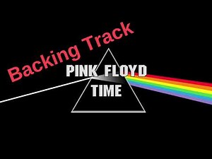 Backing track : Time - Pink Floyd (Solo)