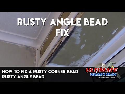 How to fix a rusty corner bead | Rusty angle bead